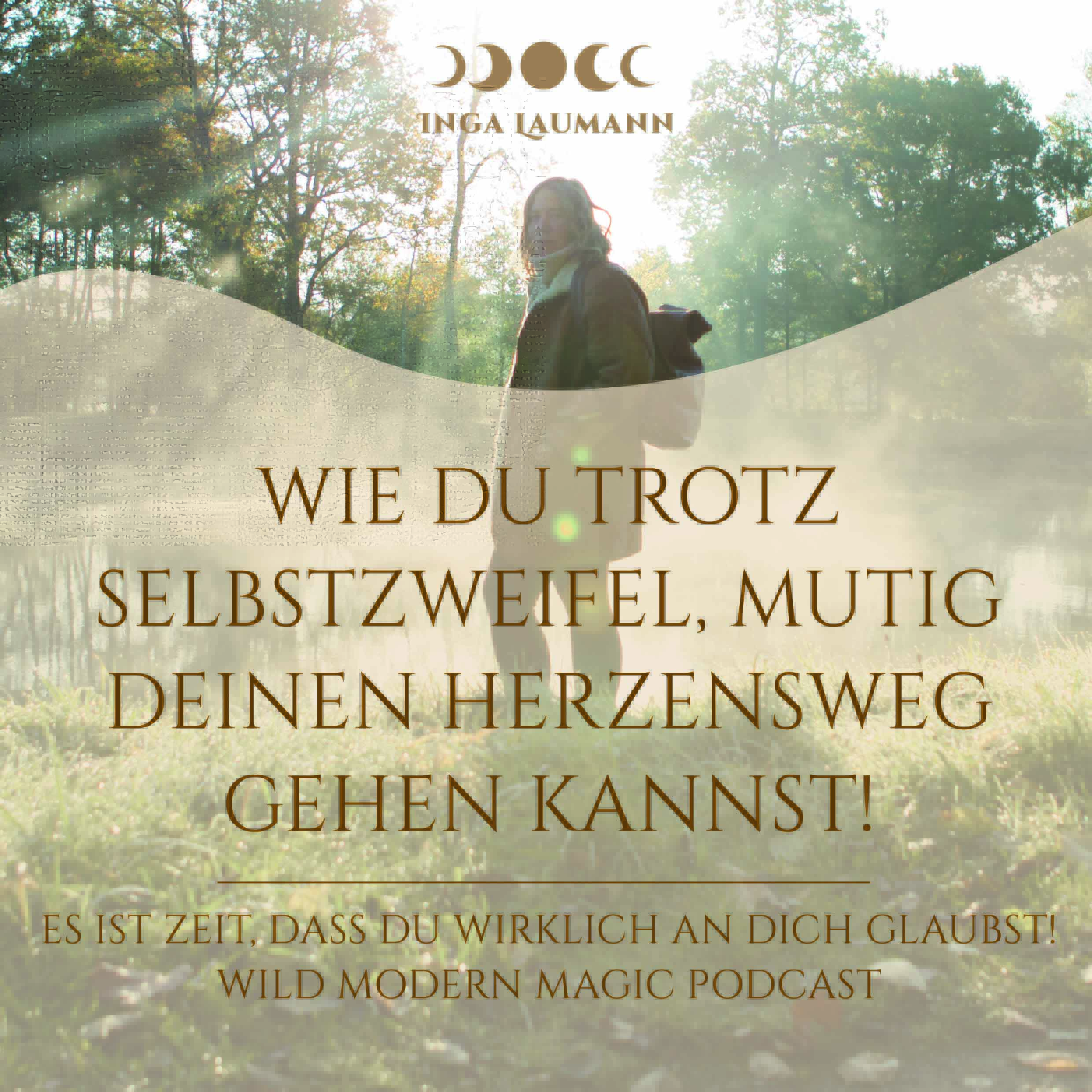 Dein heiliger Weg Podcast von Inga Marie Laumann
